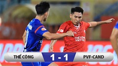 Kết quả Thể Công 1–1 PVF-CAND: Tiếc cho PVF-CAND!